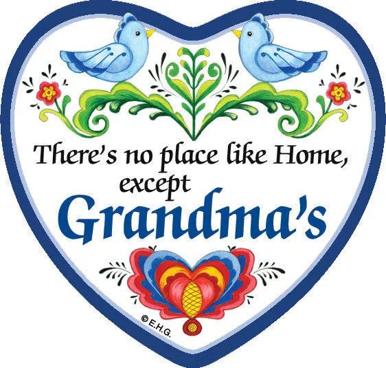 "No Place Like Home Except Grandma's" Magnetic Heart Tile