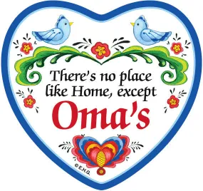 "No Place Like Home Except Oma's" Magnetic Heart Tile