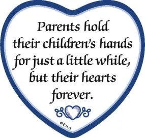 "Parents Hold Their Children's Hands..." Heart Magnet Tile