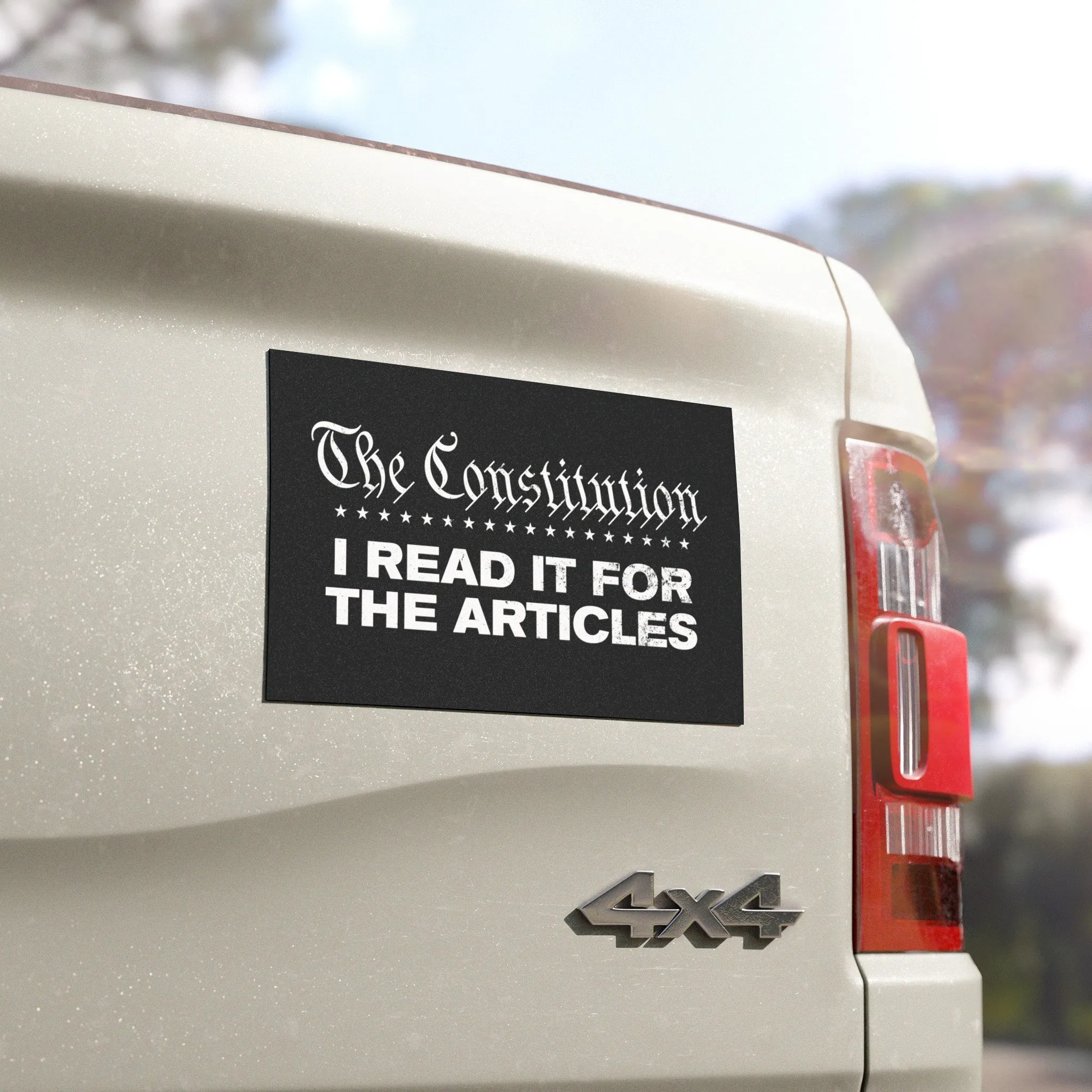 The Constitution. I Read it for the Articles Car Magnet